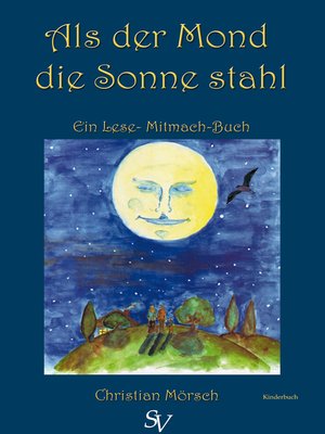cover image of Als der Mond die Sonne stahl